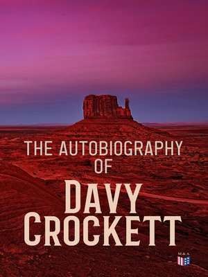 cover image of The Autobiography of Davy Crockett